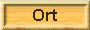 Ort
